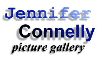 Jennifer Connelly picture gallery